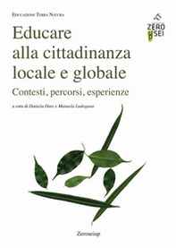 Educare alla cittadinanza locale e globale. Contesti, percorsi, esperienze - Librerie.coop