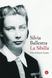 La Sibilla. Vita di Joyce Lussu - Librerie.coop