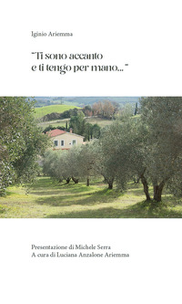 «Ti sono accanto e ti tengo per mano...» - Librerie.coop «Ti sono accanto e ti tengo per mano...» - Librerie.coop