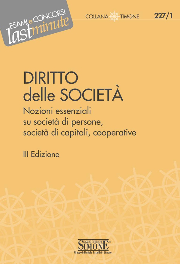 Elementi di Diritto delle Società - Librerie.coop Elementi di Diritto delle Società - Librerie.coop