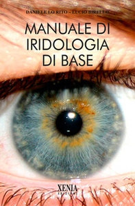 Manuale di iridologia di base - Librerie.coop