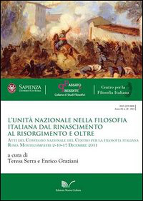 L'Unità nazionale nella filosofia italiana. Dal Rinascimento al Risorgimento e oltre - Librerie.coop L'Unità nazionale nella filosofia italiana. Dal Rinascimento al Risorgimento e oltre - Librerie.coop