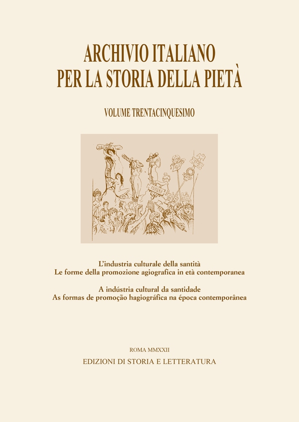 L’industria culturale della santità. Le forme della promozione agiografica in età contemporanea / A indústria cultural da santidade As formas de promoção hagiográfica na época contemporânea - Librerie.coop L’industria culturale della santità. Le forme della promozione agiografica in età contemporanea / A indústria cultural da santidade As formas de promoção hagiográfica na época contemporânea - Librerie.coop