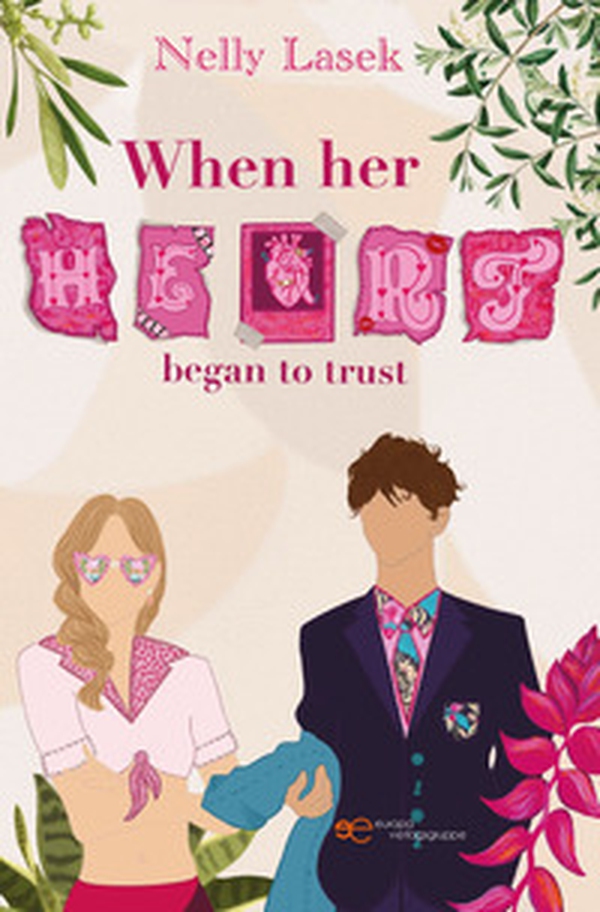 When her heart began to trust - Librerie.coop When her heart began to trust - Librerie.coop