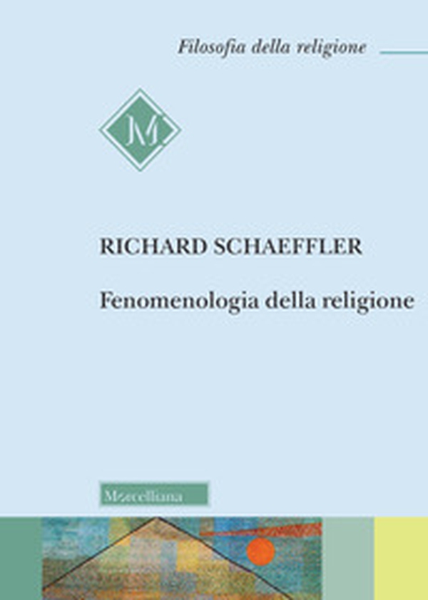 Fenomenologia della religione - Librerie.coop Fenomenologia della religione - Librerie.coop