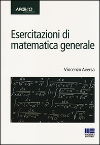 Esercitazioni di matematica generale - Librerie.coop