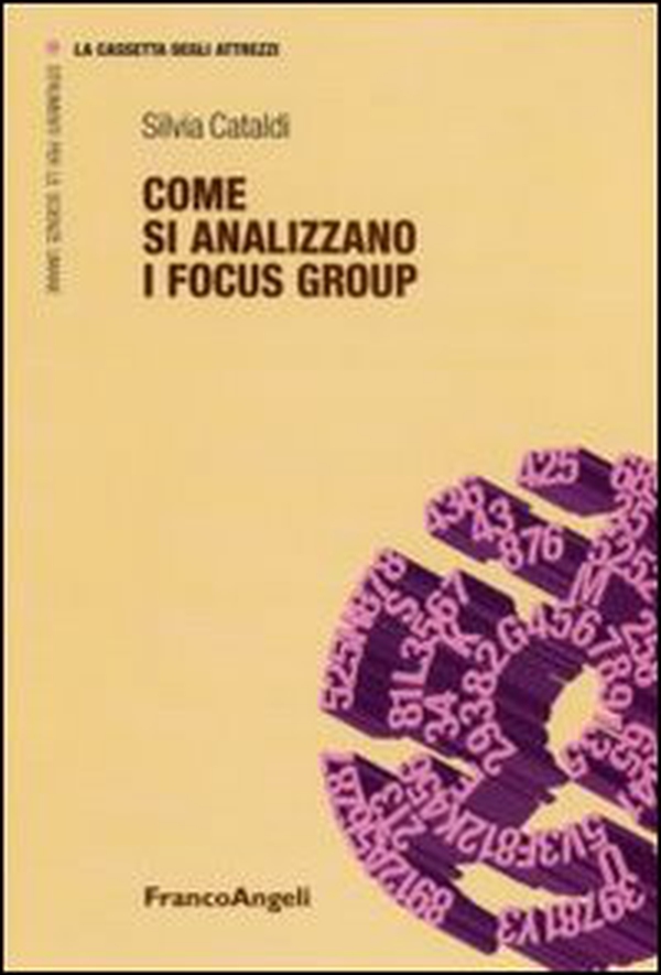 Come si analizzano i focus group - Librerie.coop Come si analizzano i focus group - Librerie.coop