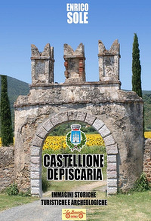 Castellione de Piscaria - Librerie.coop Castellione de Piscaria - Librerie.coop