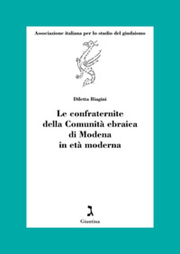 Le confraternite della comunità ebraica di Modena - Librerie.coop Le confraternite della comunità ebraica di Modena - Librerie.coop