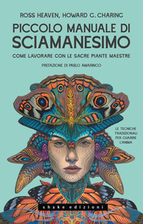 Piccolo manuale di sciamanesimo Come lavorare con le sacre Piante maestre - Librerie.coop Piccolo manuale di sciamanesimo Come lavorare con le sacre Piante maestre - Librerie.coop