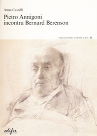 Pietro Annigoni incontra Bernard Berenson - Librerie.coop