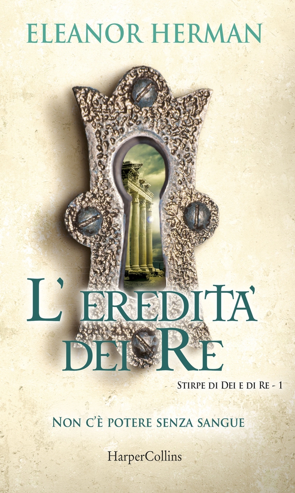 L'eredità dei re - Librerie.coop L'eredità dei re - Librerie.coop