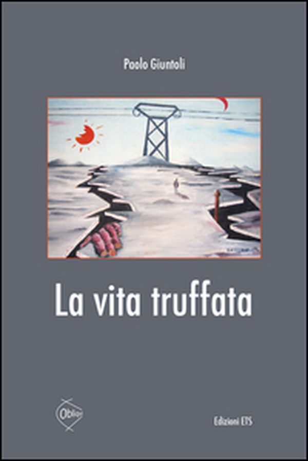 La vita truffata - Librerie.coop La vita truffata - Librerie.coop
