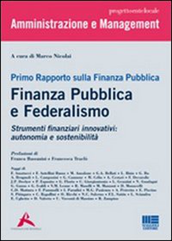 Primo rapporto sulla finanza publica. Finanza pubblica e federalismo - Librerie.coop Primo rapporto sulla finanza publica. Finanza pubblica e federalismo - Librerie.coop