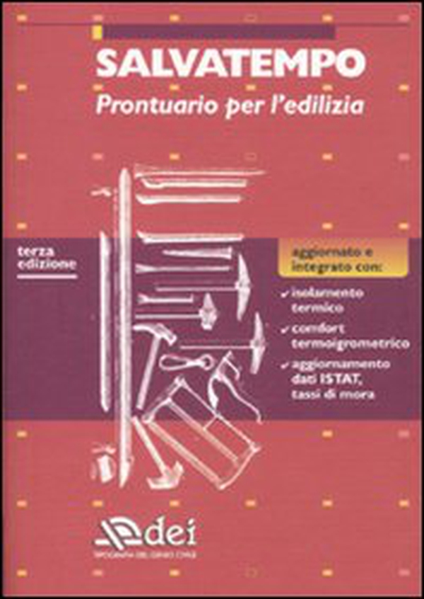 Salvatempo. Prontuario per l'edilizia - Librerie.coop Salvatempo. Prontuario per l'edilizia - Librerie.coop