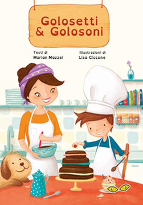 Golosetti & golosoni - Librerie.coop Golosetti & golosoni - Librerie.coop