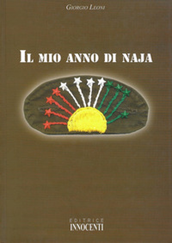 Il mio anno di naja - Librerie.coop Il mio anno di naja - Librerie.coop