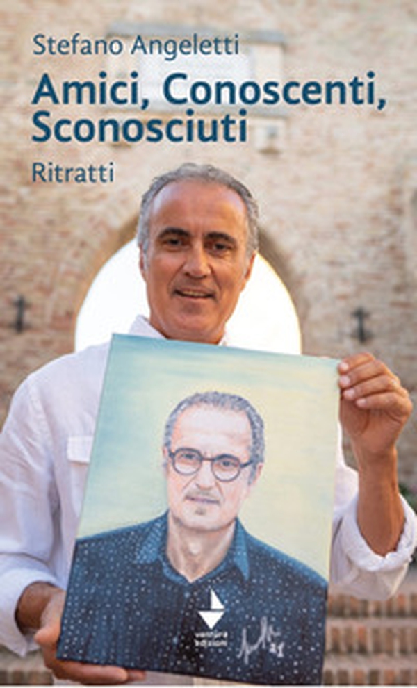 Amici, conoscenti, sconosciuti. Ritratti - Librerie.coop Amici, conoscenti, sconosciuti. Ritratti - Librerie.coop