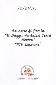 Concorso di poesia «Il Saggio-Auletta Terra Nostra» 14ª edizione - Librerie.coop