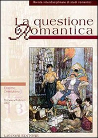 La questione romantica vol. 12-13: Esotismo/Orientalismo - Librerie.coop