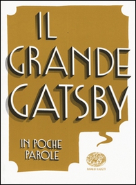 Il grande Gatsby da Francis Scott Fitzgerald - Librerie.coop