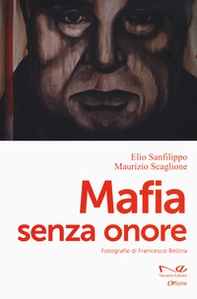 Mafia senza onore - Librerie.coop