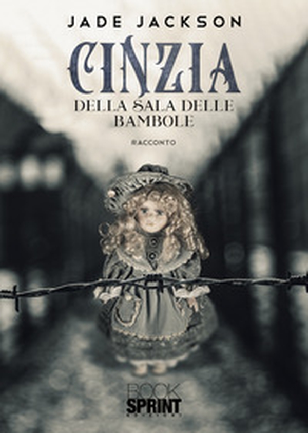 Cinzia della sala delle bambole - Librerie.coop Cinzia della sala delle bambole - Librerie.coop
