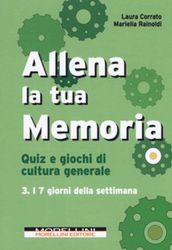 Allena la tua memoria. Quiz e giochi di cultura generale - Librerie.coop Allena la tua memoria. Quiz e giochi di cultura generale - Librerie.coop