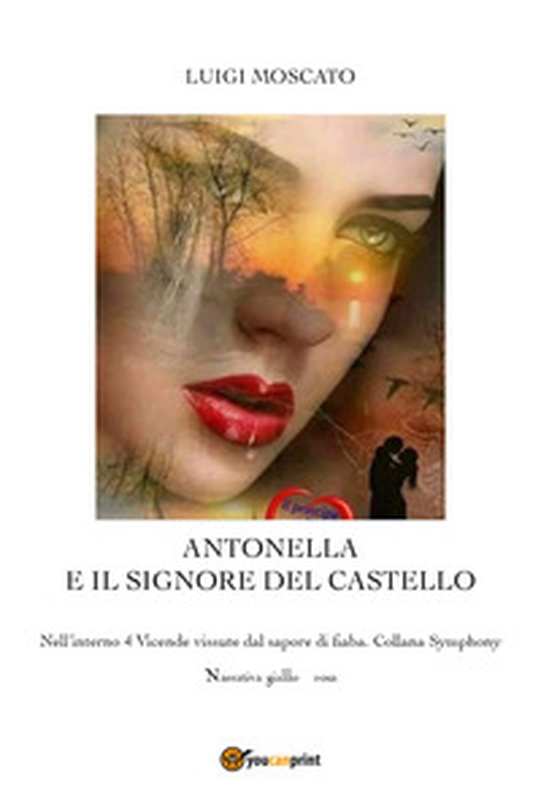 Antonella e il signore del castello - Librerie.coop Antonella e il signore del castello - Librerie.coop