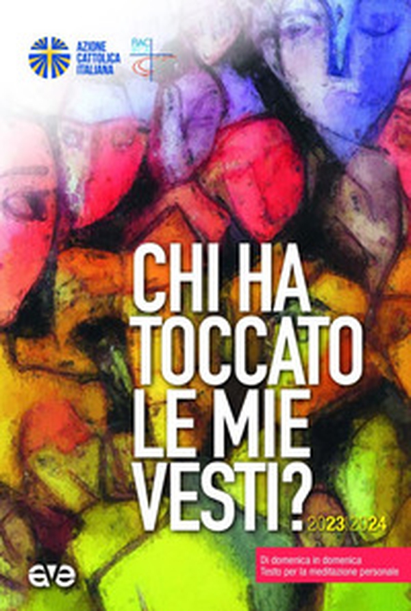 Chi ha toccato le mie vesti? Di domenica in domenica. Testo per la formazione personale - Librerie.coop Chi ha toccato le mie vesti? Di domenica in domenica. Testo per la formazione personale - Librerie.coop