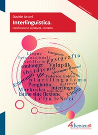 Interlinguistica. Pianificazione, creatività, contatto - Librerie.coop