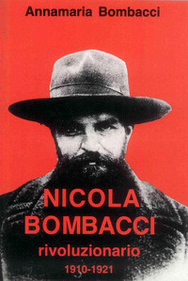 Nicola Bombacci rivoluzionario. 1910-1921 - Librerie.coop Nicola Bombacci rivoluzionario. 1910-1921 - Librerie.coop