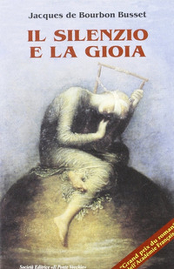 Il silenzio e la gioia - Librerie.coop Il silenzio e la gioia - Librerie.coop