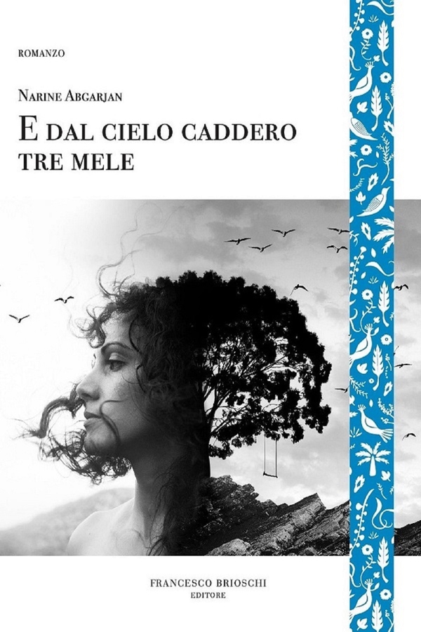 E dal cielo caddero tre mele - Librerie.coop E dal cielo caddero tre mele - Librerie.coop