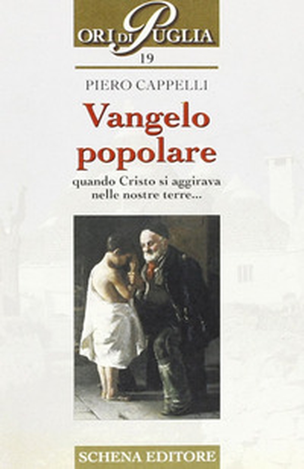 Vangelo popolare. Quando Cristo si aggirava nelle nostre terre - Librerie.coop Vangelo popolare. Quando Cristo si aggirava nelle nostre terre - Librerie.coop