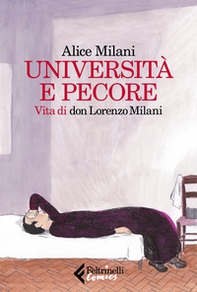 Università e pecore. Vita di don Lorenzo Milani - Librerie.coop