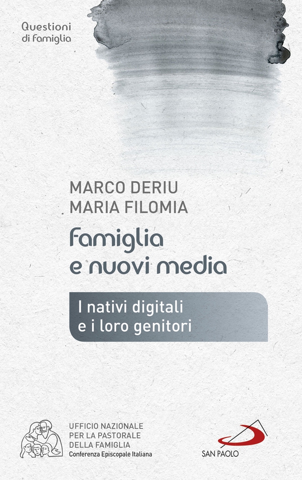 Famiglia e nuovi media. I nativi digitali e i loro genitori - Librerie.coop Famiglia e nuovi media. I nativi digitali e i loro genitori - Librerie.coop