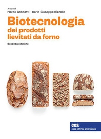 Biotecnologia dei prodotti lievitati da forno - Librerie.coop