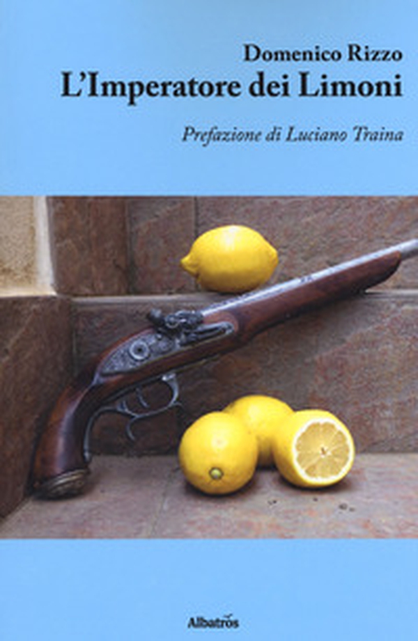 L'imperatore dei limoni - Librerie.coop L'imperatore dei limoni - Librerie.coop