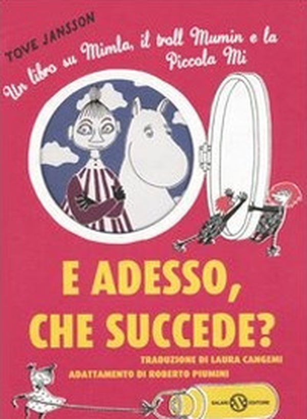 E adesso, che succede? Un libro su Mimla, il troll Mumin e la piccola Mi - Librerie.coop E adesso, che succede? Un libro su Mimla, il troll Mumin e la piccola Mi - Librerie.coop
