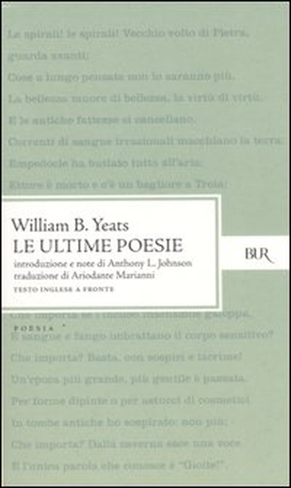 Le ultime poesie. Testo inglese a fronte - Librerie.coop Le ultime poesie. Testo inglese a fronte - Librerie.coop