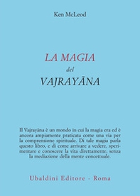 La magia del Vajrayana - Librerie.coop