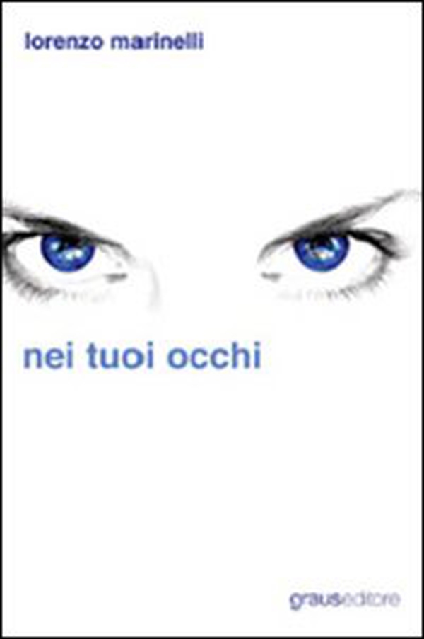Nei tuoi occhi - Librerie.coop Nei tuoi occhi - Librerie.coop