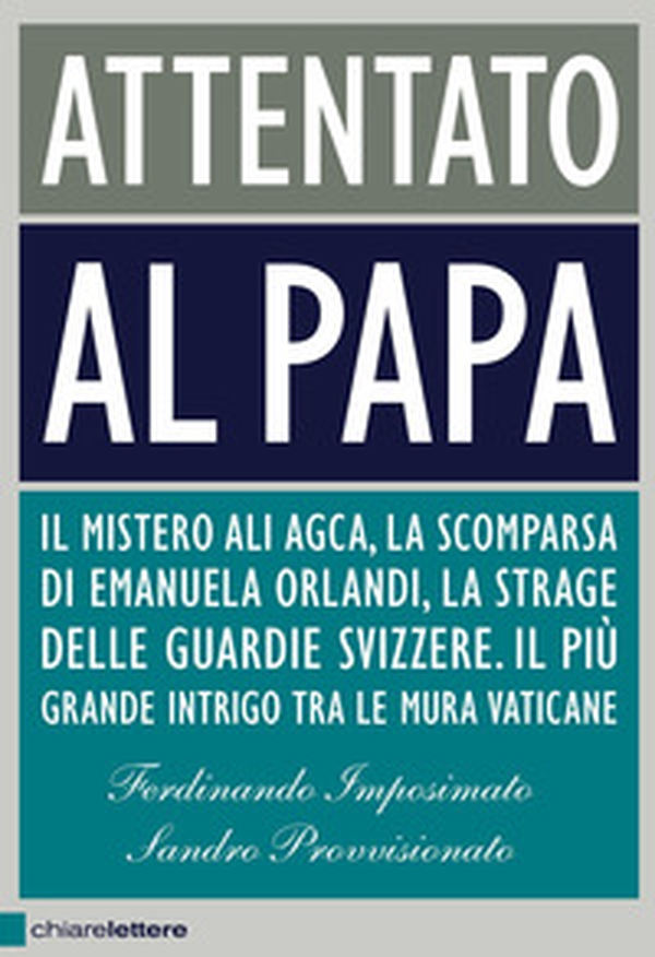 Attentato al Papa - Librerie.coop Attentato al Papa - Librerie.coop