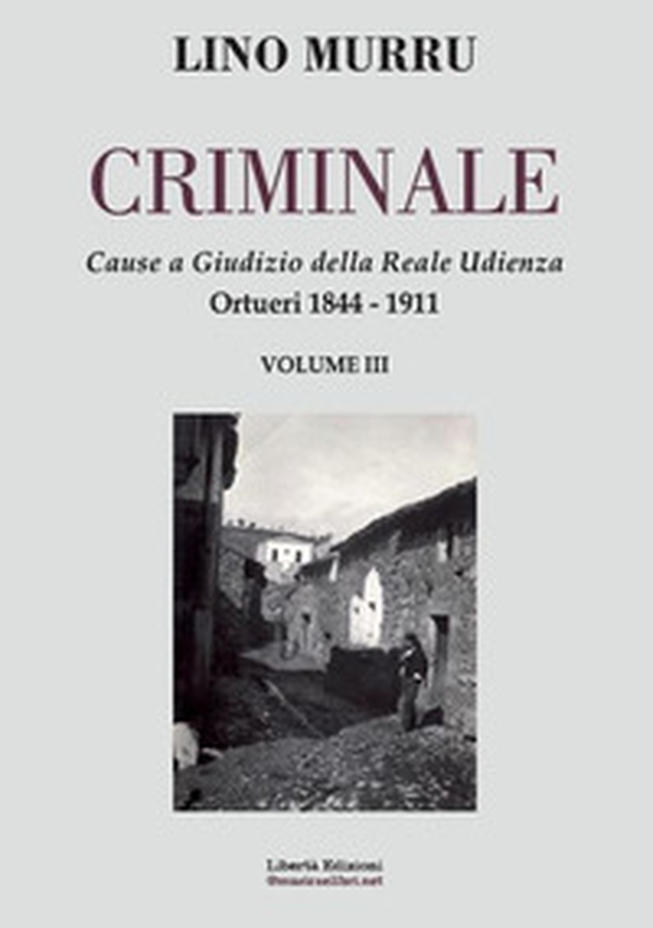Criminale. Cause a giudizio della Reale Udienza - Librerie.coop Criminale. Cause a giudizio della Reale Udienza - Librerie.coop