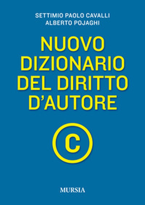 Nuovo dizionario del diritto d'autore - Librerie.coop Nuovo dizionario del diritto d'autore - Librerie.coop
