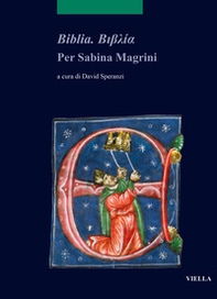 Biblia. Per Sabina Magrini - Librerie.coop