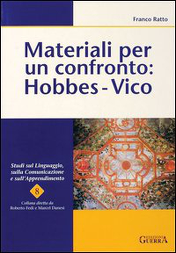 Materiali per un confronto: Hobbes-Vico - Librerie.coop Materiali per un confronto: Hobbes-Vico - Librerie.coop