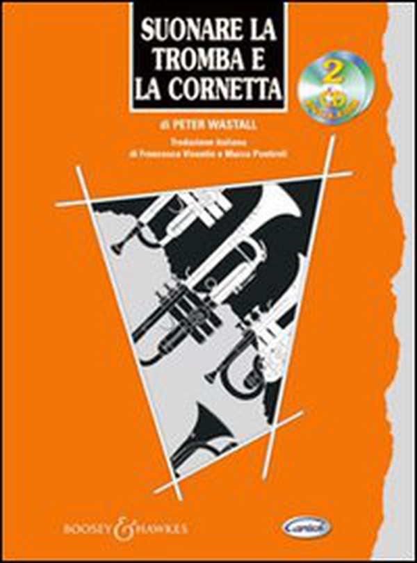 Suonare la tromba e la cornetta - Librerie.coop Suonare la tromba e la cornetta - Librerie.coop