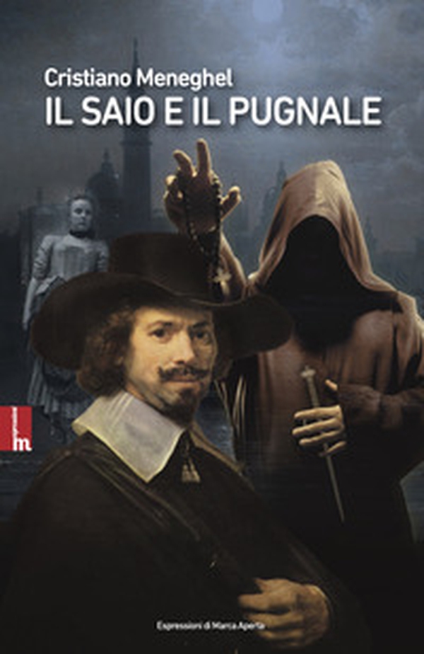 Il saio e il pugnale - Librerie.coop Il saio e il pugnale - Librerie.coop